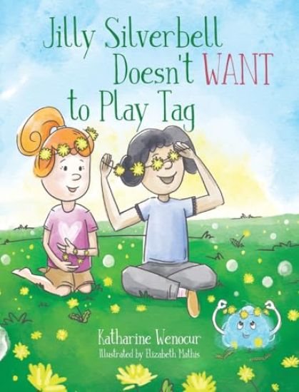 Jilly Silverbell Doesn't Want to Play Tag