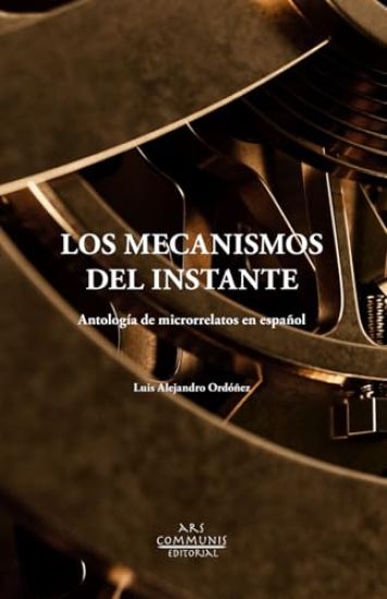 Los mecanismos del instante