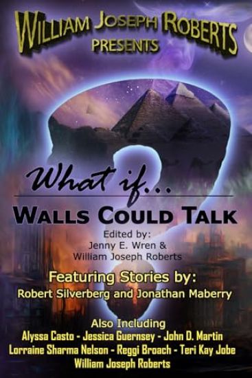 What If... Walls Could Talk