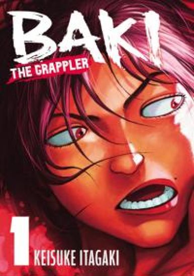 Baki the Grappler Vol.1: Volume 1