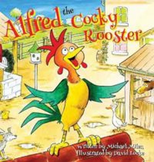 Alfred the Cocky Rooster