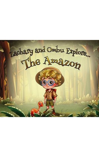 Zachary and Ombu Explore The Amazon