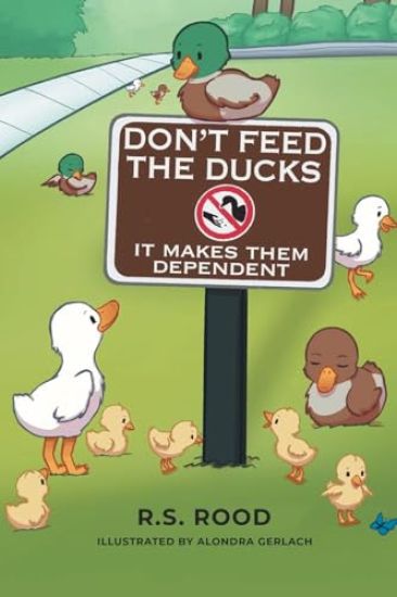 Don't Feed the Ducks