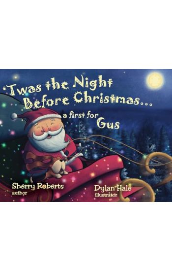 'Twas the Night Before Christmas...a First for Gus