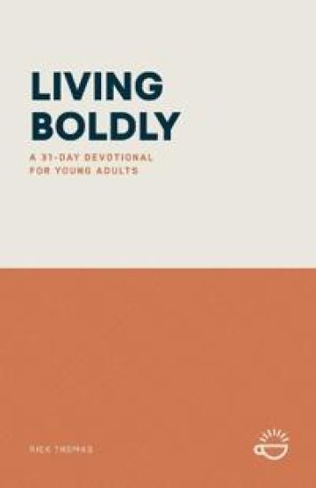 Living Boldly