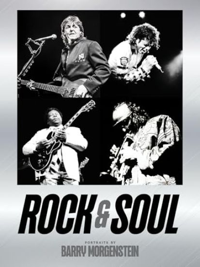 Rock & Soul: Portraits by Barry Morgenstein