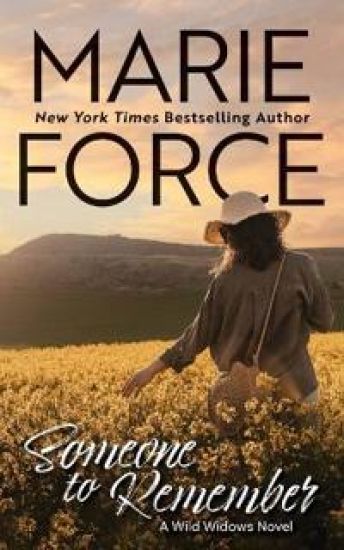 Someone to Remember, A Wild Widows Novel