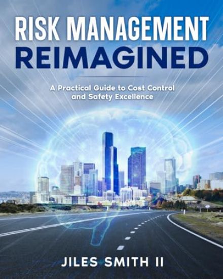 Risk Management Reimagined