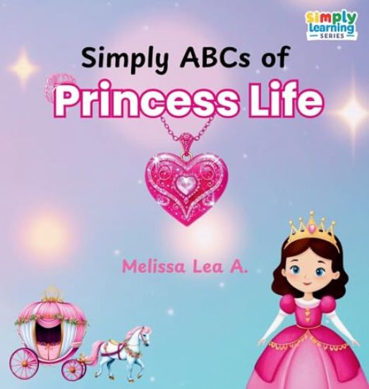 Simply ABCs of Princess Life