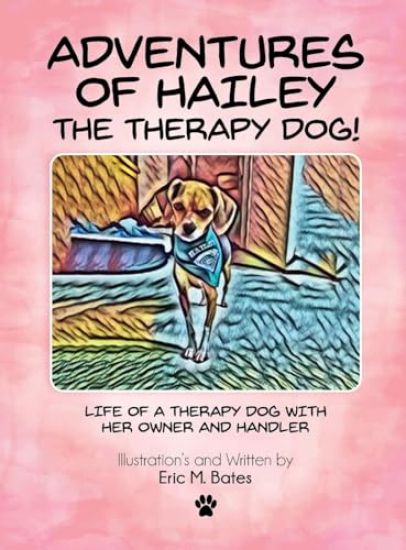 Adventures of Hailey The Therapy Dog!