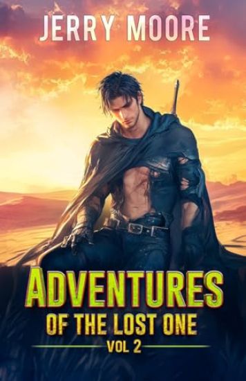 The Adventures of the Lost One Vol 2