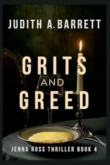 Grits and Greed