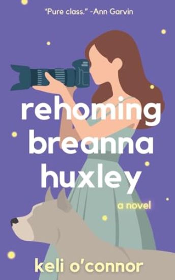 Rehoming Breanna Huxley