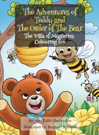 The Adventures of Teddy and The Order of The Bear: The Villa of Mysteries Colouring Fun