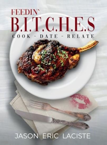 Feedin' B.I.T.C.H.E.S.