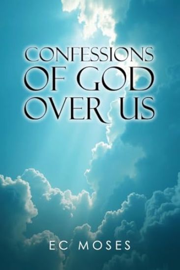 Confessions of God Over Us