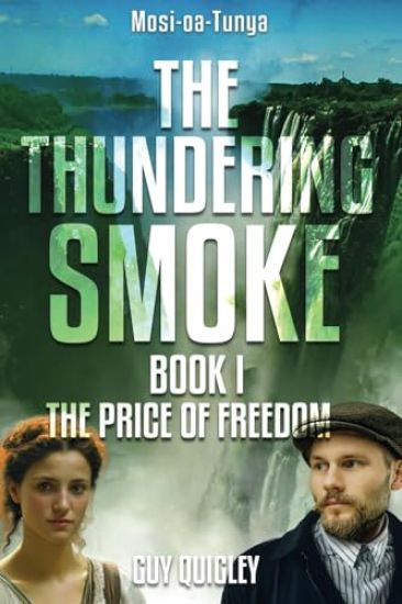 The Thundering Smoke Book 1