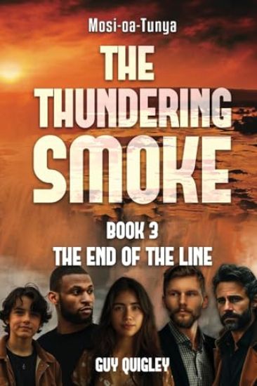The Thundering Smoke Book 3