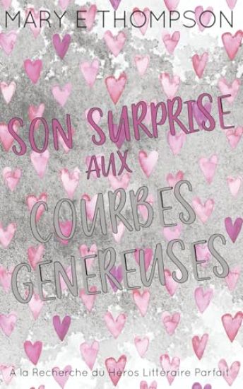 Son Surprise aux Courbes Généreuses