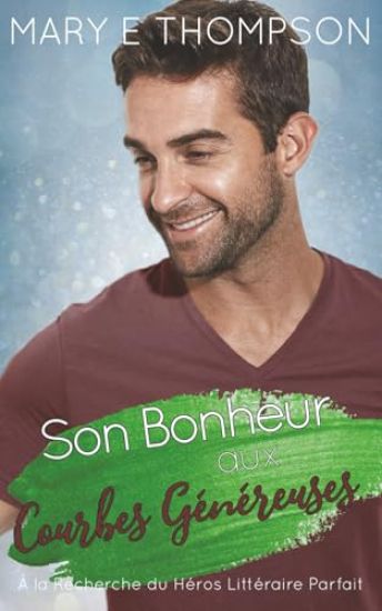 Son Bonheur aux Courbes Généreuses