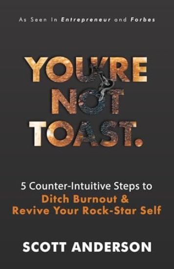 You're Not Toast