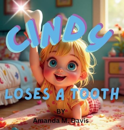 Cindy Loses a Tooth