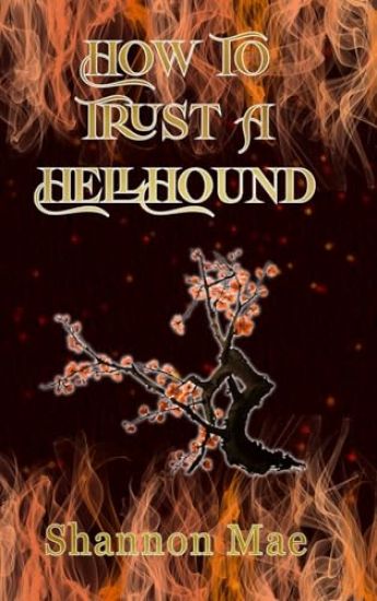 Kansikuva: How to Trust a Hellhound