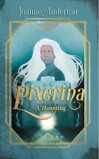 Pixerina: A Haunting