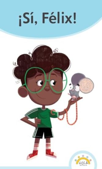 ¡Sí, Félix!