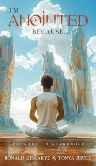 I'm Anointed Because...