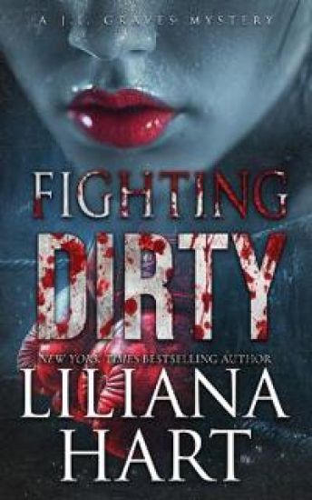Fighting Dirty