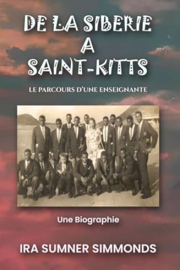 de la Sibérie À Saint-Kitts