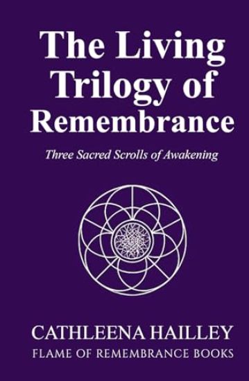 The Living Trilogy of Remembrance