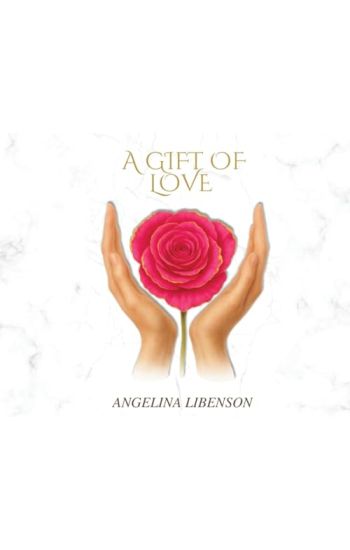 A Gift of Love