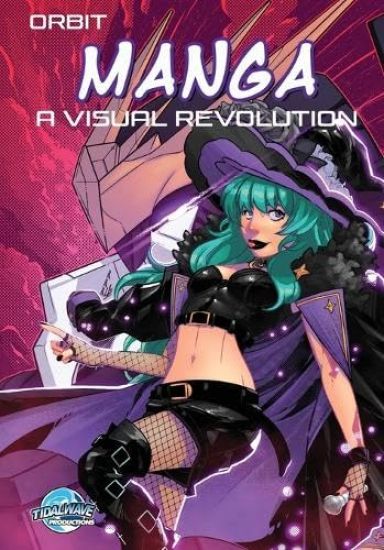 Orbit: Manga - A Visual Revolution