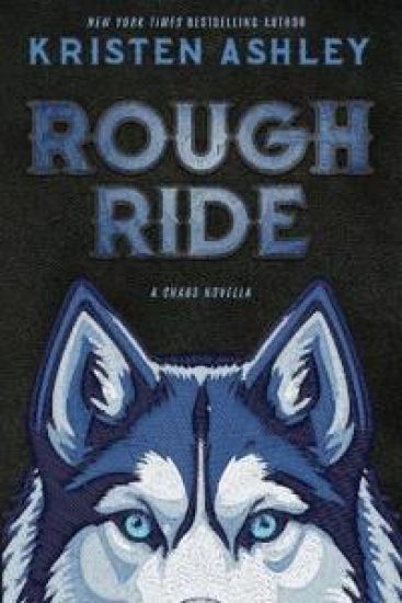 Rough Ride: A Chaos Novella
