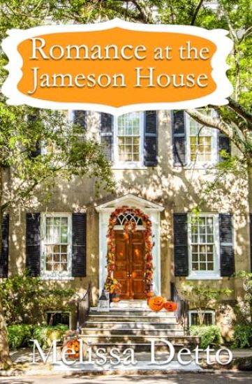 Romance at the Jameson House