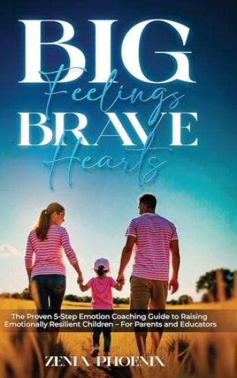 Big Feelings, Brave Hearts