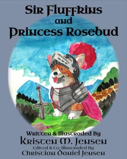 Princess Rosebud and Sir Fluffkins