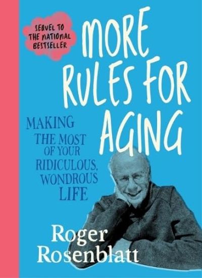 More Rules for Aging