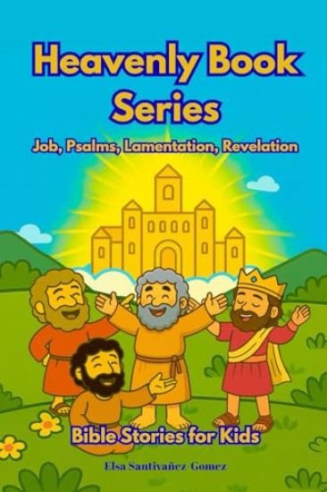 Job, Psalms, Lamentations & Revelation