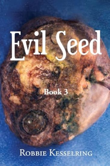 Evil Seed: Book 3