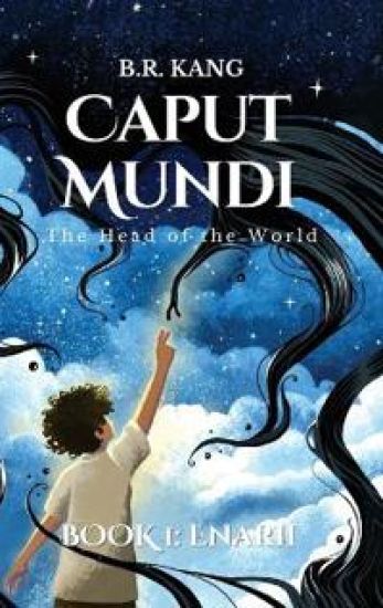 Caput Mundi, the Head of the World (Book #1 Enarii)
