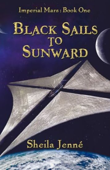 Black Sails to Sunward