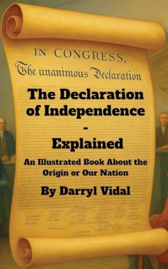 The Declaration of Independence - Explained