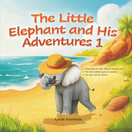 The Little Elephant and His Adventures 1
