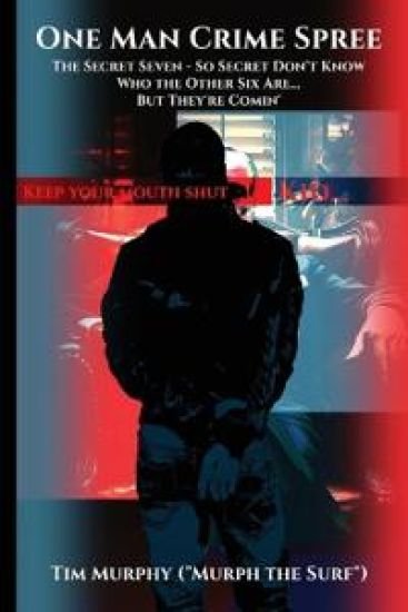 Murphy, T: One Man Crime Spree