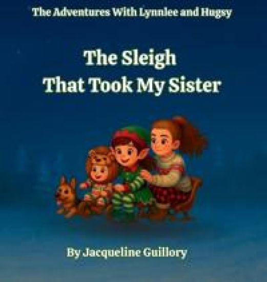 The Sleigh That Took My Sister