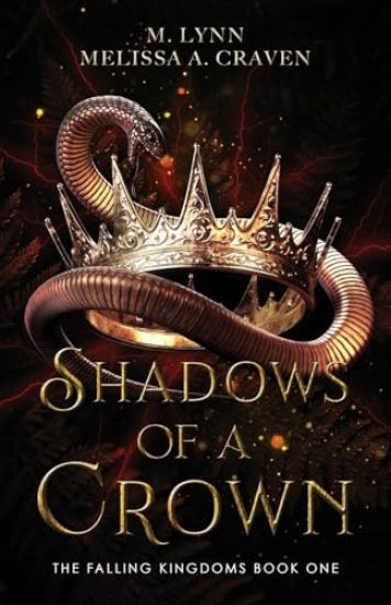 Shadows of a Crown