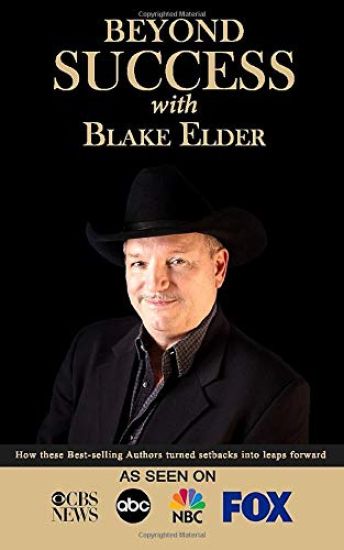 Beyond Success with Blake Elder
